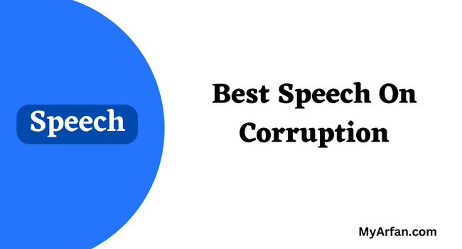 Best Speech On Corruption