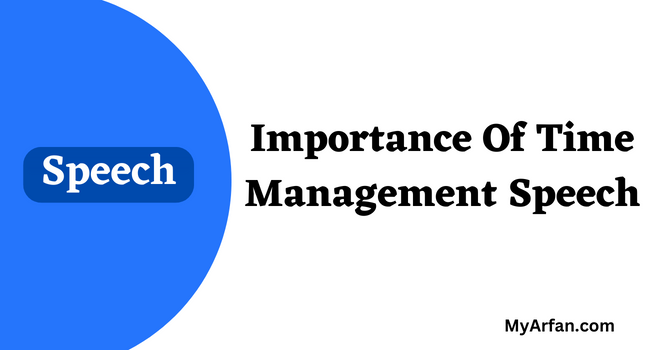 Importance Of Time Management Speech