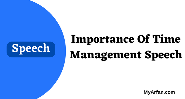 Importance Of Time Management Speech 