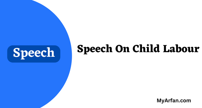 Speech On Child Labour