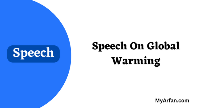 Speech On Global Warming