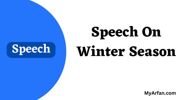 Speech On Winter Season