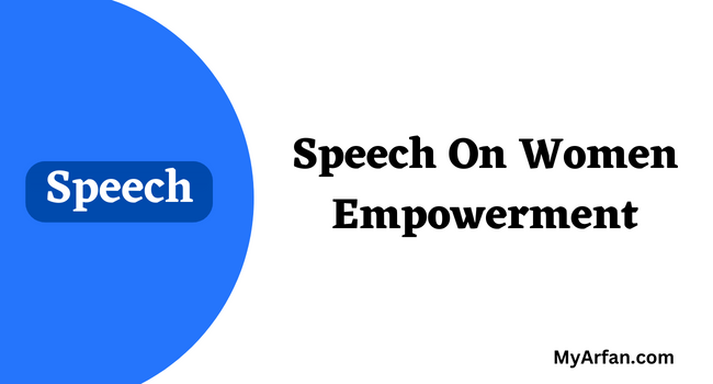 Speech On Women Empowerment