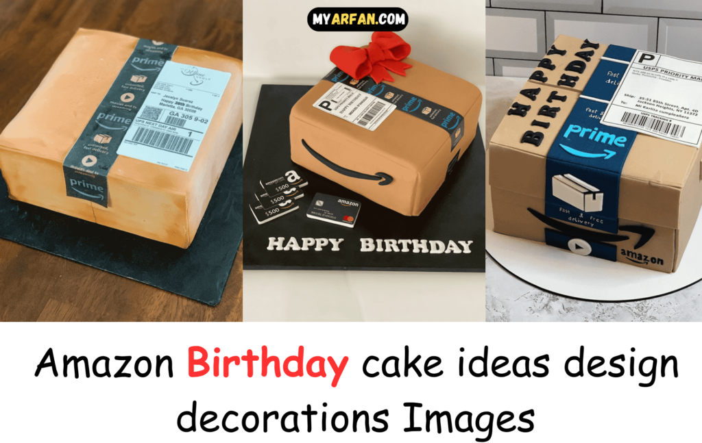 Amazon Birthday cake ideas design decorations Images