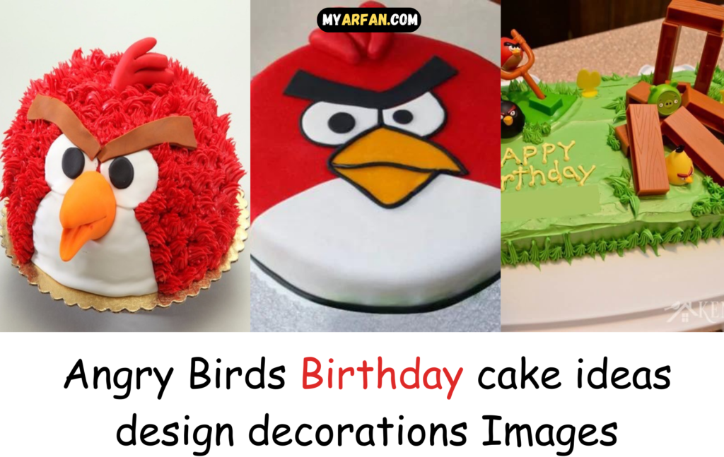 Angry Birds Birthday cake ideas design decorations Images