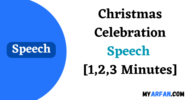 Christmas Celebration Speech [1,2,3 Minutes]