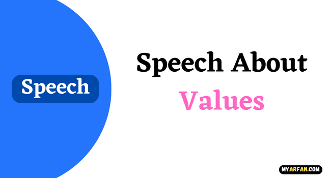 2, 3 Minutes], Speech About Values [1