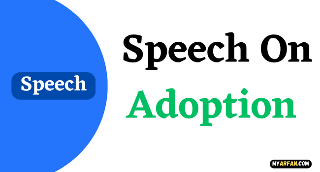 Speech On Adoption