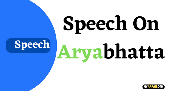 Speech On Aryabhatta [1