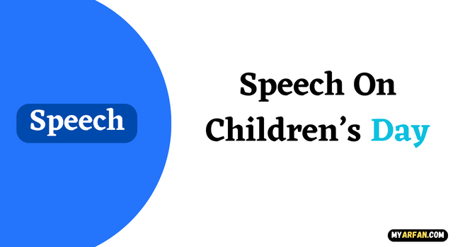 Speech On Children’s Day