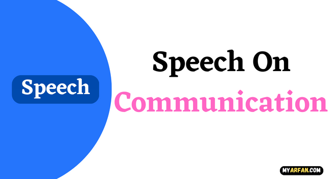 Speech On Communication