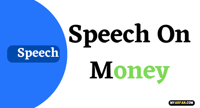 Speech On Money