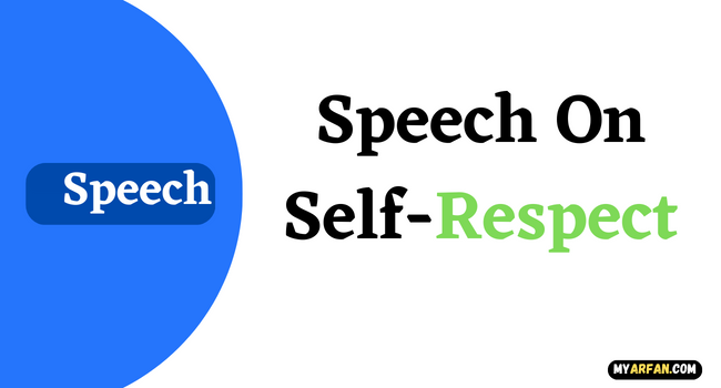 Speech On Self-Respect