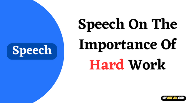 Speech On The Importance Of Hard Work
