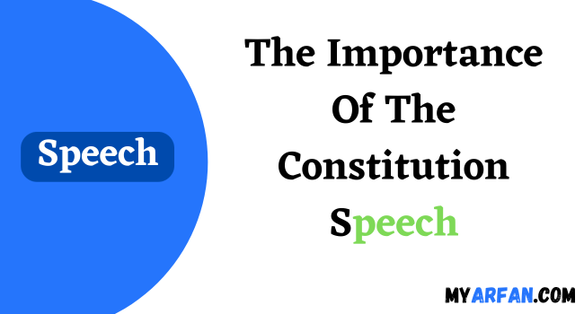 The Importance Of The Constitution Speech
